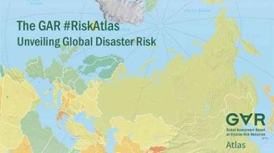 Map highlighting regions with varying levels of disaster risk, accompanied by text: "The GAR #RiskAtlas Unveiling Global Disaster Risk.
