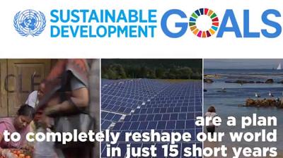 UN Sustainable Development Goals with images of people, solar panels, and ocean, highlighting plans to reshape the world in 15 years.